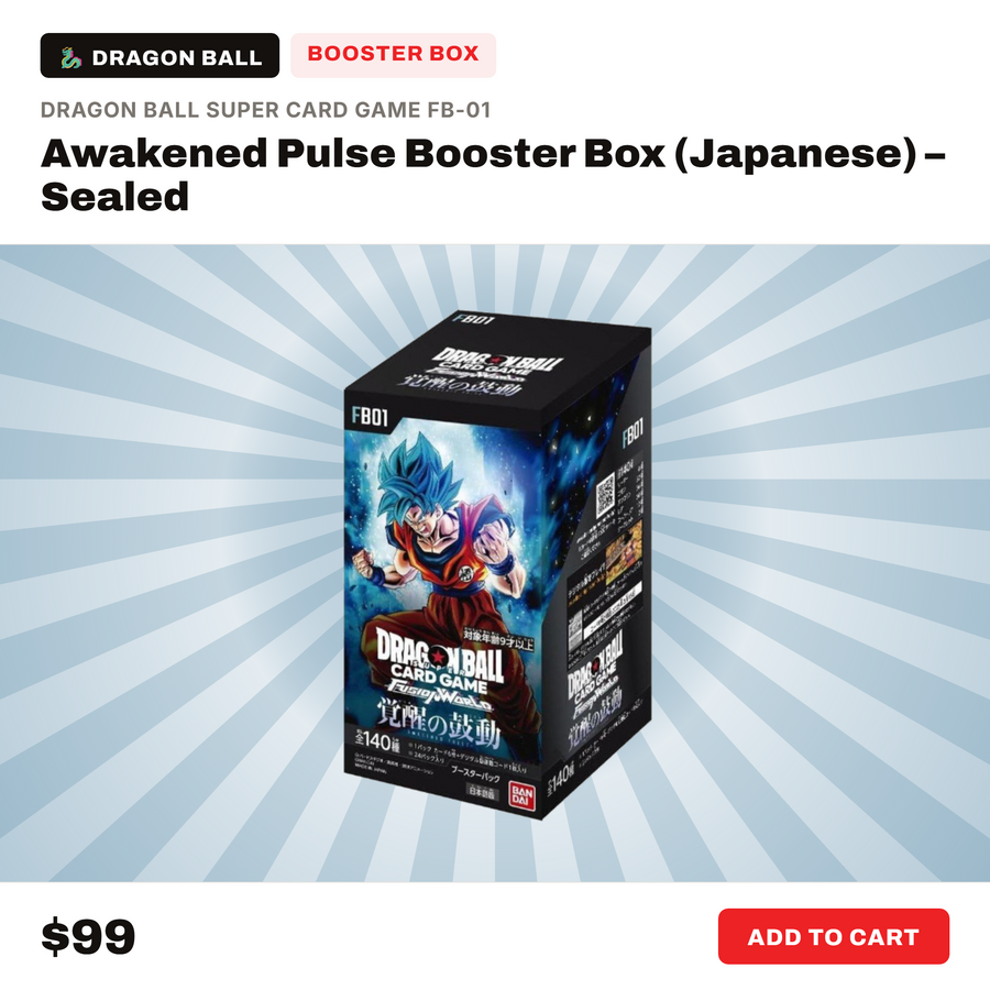 Dragon Ball Super Card Game FB-01 Awakened Pulse Booster Box (Japanese) – Sealed