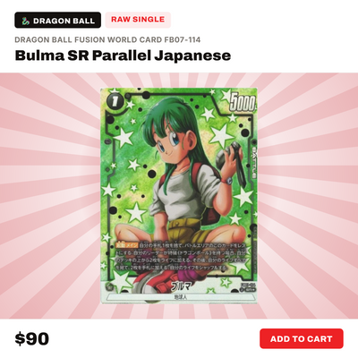 Dragon Ball Super Fusion World Bulma SR Parallel FB07-114 Japanese trading card