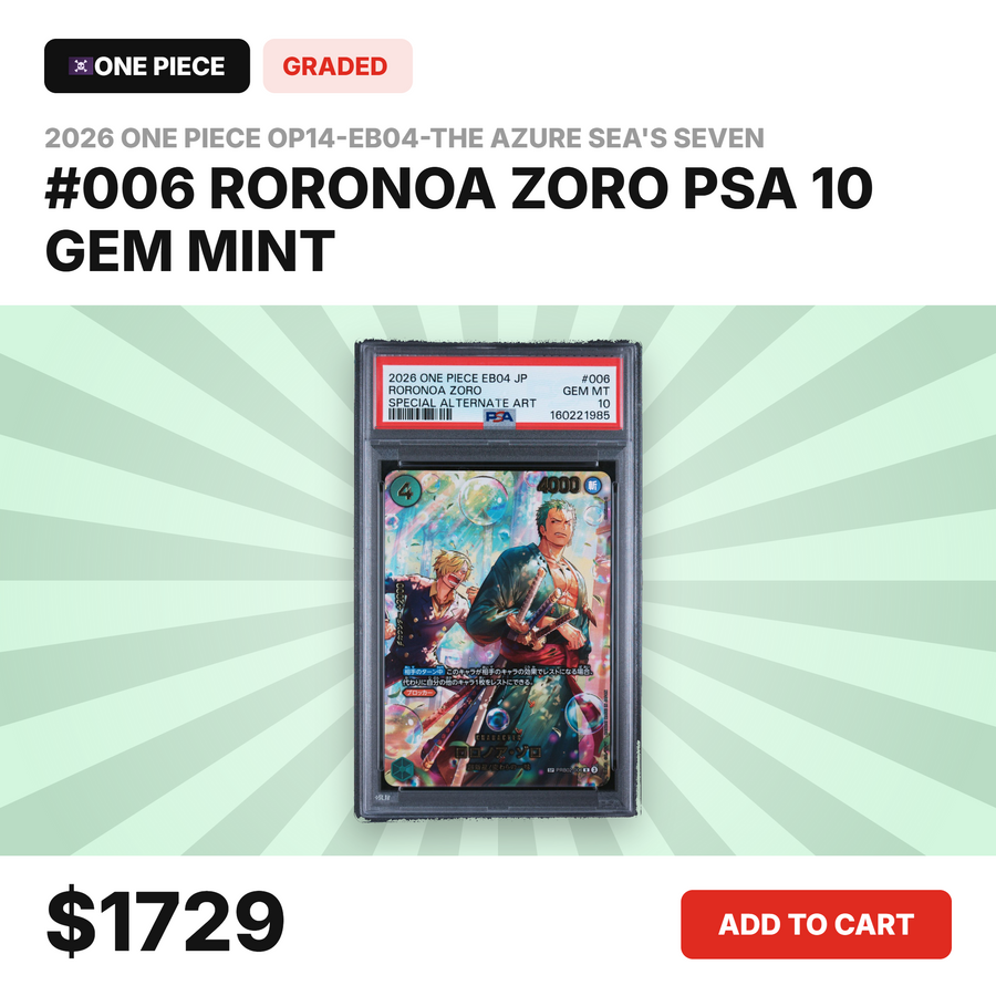 Roronoa Zoro #006 Special Alternate Art PSA 10 GEM MINT graded slab — 2026 One Piece Japanese The Azure Sea's Seven EB04