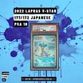 PSA 10 Lapras AR 177/172 – Japanese VSTAR Universe Art Rare (2022 Pokémon Card)