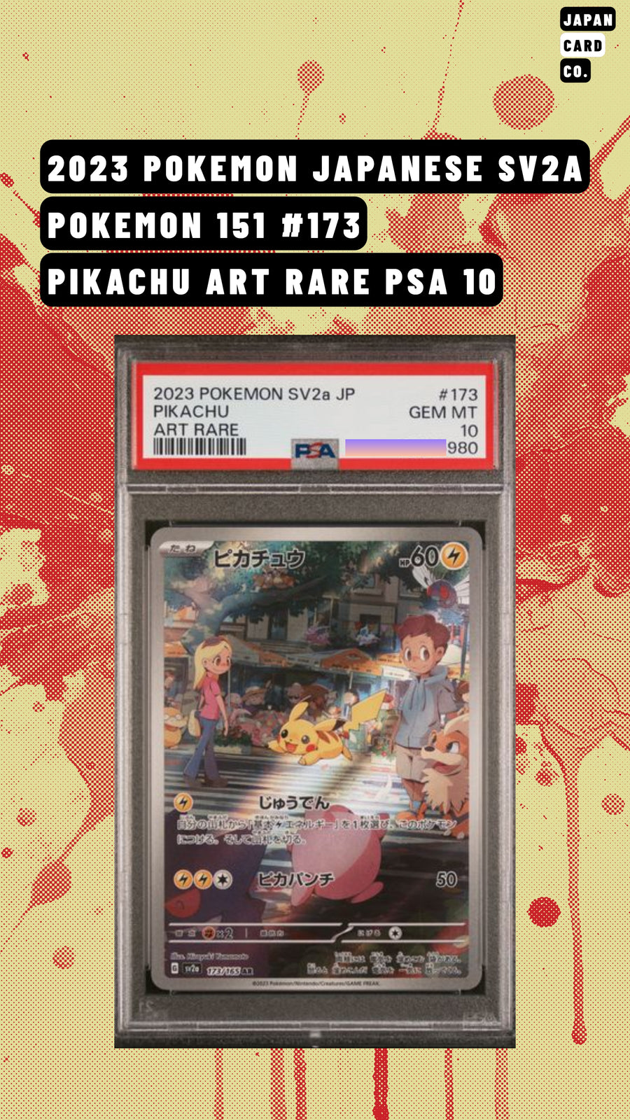 2023 Pokémon Japanese 151 Pikachu Art Rare #173 PSA 10 GEM MINT graded Pokémon card