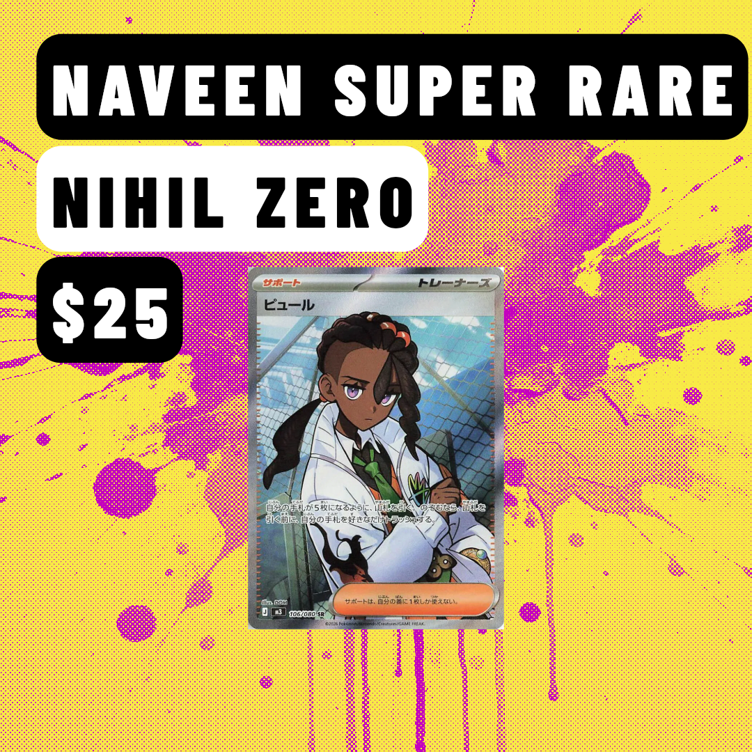 Naveen SR 106/080 – Nihil Zero Japanese Pokémon Trainer Card
