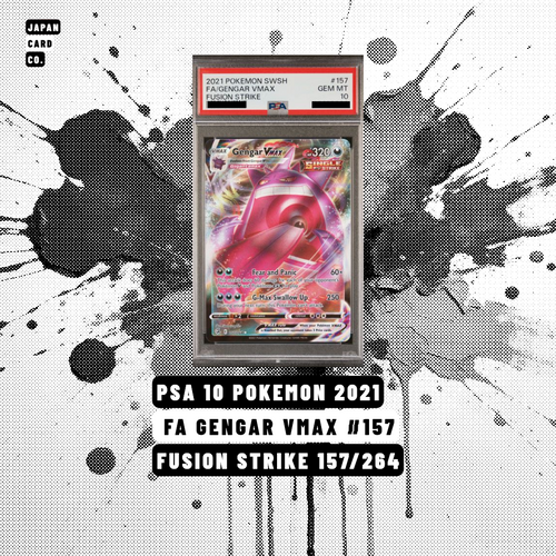 PSA 10 Gengar VMAX 2021 Fusion Strike #157 Pokémon full art card