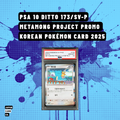 PSA 10 Ditto 173/SV-P Metamong Project Promo (Korean) – Pokémon Card 2025
