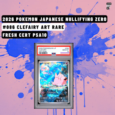 PSA 10 Japanese Clefairy Art Rare #086 from Nullifying Zero Pokémon set