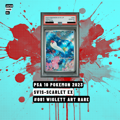 PSA 10 Wiglett 081/078 Art Rare Scarlet ex SV1S Japanese Pokémon card
